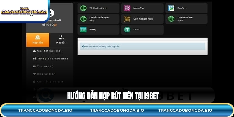 Hướng dẫn nạp rút tiền tại i9BET